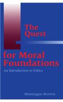 Quest for Moral Foundations