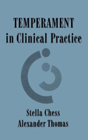 Temperament in Clinical Practice