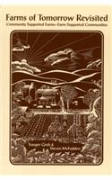 Farms of Tomorrow Revisited