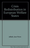 Crisis of Redistribution in European Welfare States