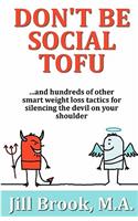 Don't Be Social Tofu