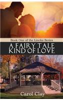 Fairy Tale Kind of Love