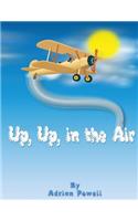 Up, Up, in the Air