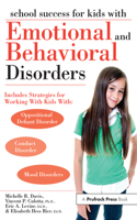 School Success for Kids With Emotional and Behavioral Disorders