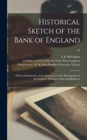 Historical Sketch of the Bank of England