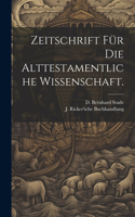 Zeitschrift Für Die Alttestamentliche Wissenschaft.