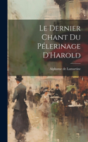 Le Dernier Chant Du Pélerinage D'Harold
