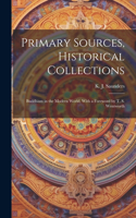 Primary Sources, Historical Collections