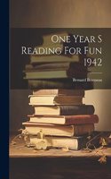 One Year S Reading For Fun 1942