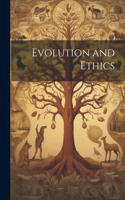 Evolution and Ethics