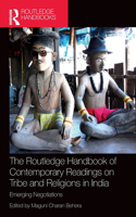 Routledge Handbook of Contemporary Readings on Tribe and Religions in India