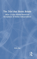 The Trial that Shook Britain