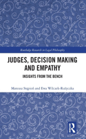 Judges, Decision Making and Empathy