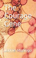 Courage Gene