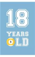 Billiards Notebook - 18 Years Old Billiards Journal - 18th Birthday Gift for Billiards Player - Billiards Diary
