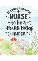 It Takes A Special Nurse To Be A Health Policy Nurse