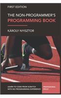 The Non-Programmer's Programming Book