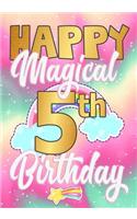 Happy Magical 5th Birthday