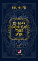 D&#7921; &#272;oán Không Gian Trong Tarot