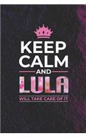 Keep Calm and Lula Will Take Care of It