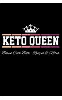 Keto Queen - Blank Cookbook Recipes & Notes