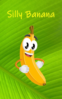 Silly Banana