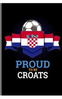 Proud to be Croats