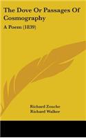The Dove or Passages of Cosmography