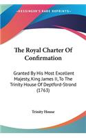 Royal Charter Of Confirmation