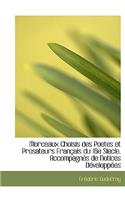 Morceaux Choisis Des Poetes Et Prosateurs Fran Ais Du 16e Siecle. Accompagn?'s de Notices D Velopp Es