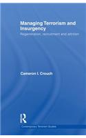 Managing Terrorism and Insurgency