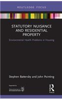 Statutory Nuisance and Residential Property