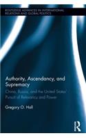 Authority, Ascendancy, and Supremacy