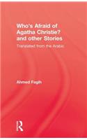 Who'S Afraid Agatha Christie
