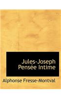 Jules-Joseph Pens E Intime