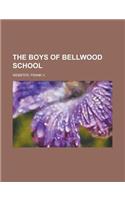 The Boys of Bellwood School