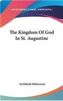 Kingdom Of God In St. Augustine