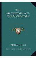 Macrocosm and the Microcosm