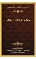 Old Swedish Fairy Tales