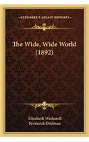 The Wide, Wide World (1892)