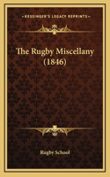 The Rugby Miscellany (1846)