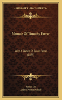 Memoir Of Timothy Farrar