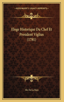 Eloge Historique Du Chef Et President Viglius (1781)