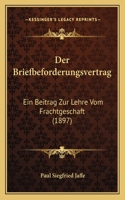Briefbeforderungsvertrag