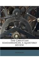 The Christian Remembrancer; A Quarterly Review