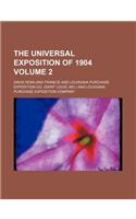 The Universal Exposition of 1904 Volume 2
