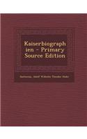 Kaiserbiographien