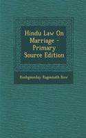 Hindu Law on Marriage