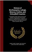 History of Northampton, Lehigh, Monroe, Carbon, and Schuylkill Counties