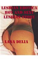 Lesbian Erotica Hot and Sexy Lesbian Story